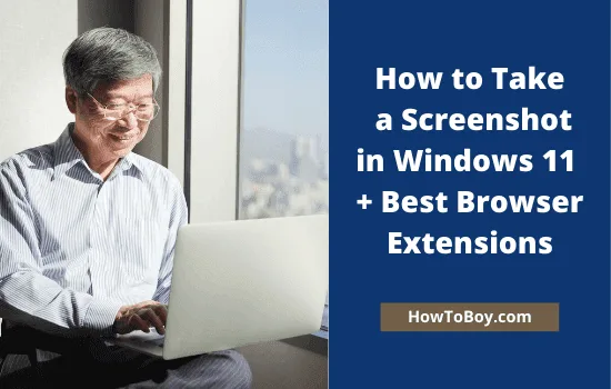 How to Take a Screenshot in Windows 11