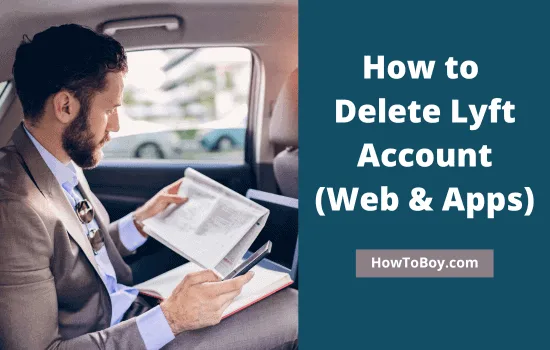 How to Delete Lyft Account