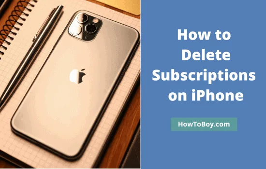 How to Delete Subscriptions on iPhone