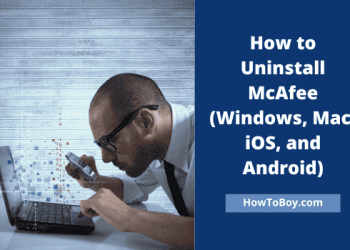 How to Uninstall McAfee