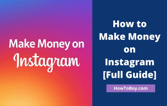 How to Make Money on Instagram