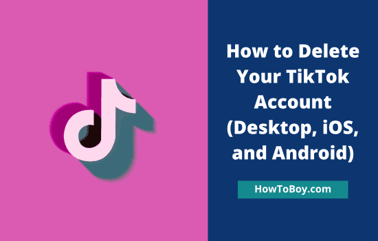 How to Delete TikTok Account How to Delete TikTok Account